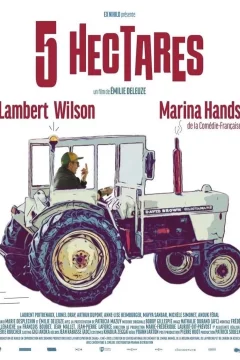Affiche du film = 5 Hectares