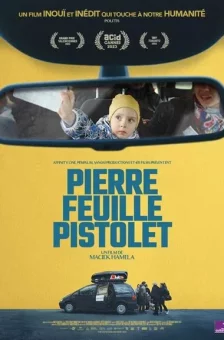 Affiche du film : Pierre Feuille Pistolet