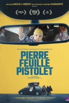 Affiche du film = Pierre Feuille Pistolet