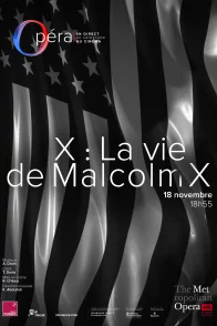 Affiche du film : X : La vie de Malcolm X (Metropolitan Opera)