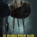Photo du film : Le Diable pour alibi