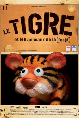 Affiche du film Le Tigre et les animaux de la forêt