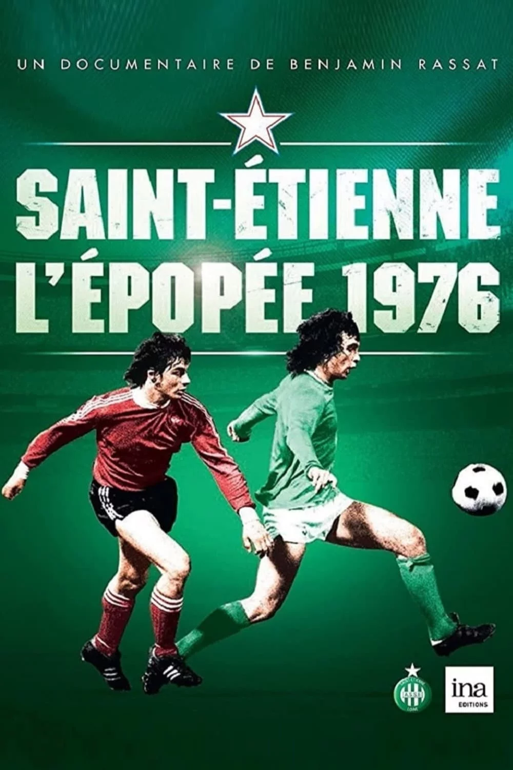 Photo 1 du film : Saint-Étienne : L'Épopée 1976