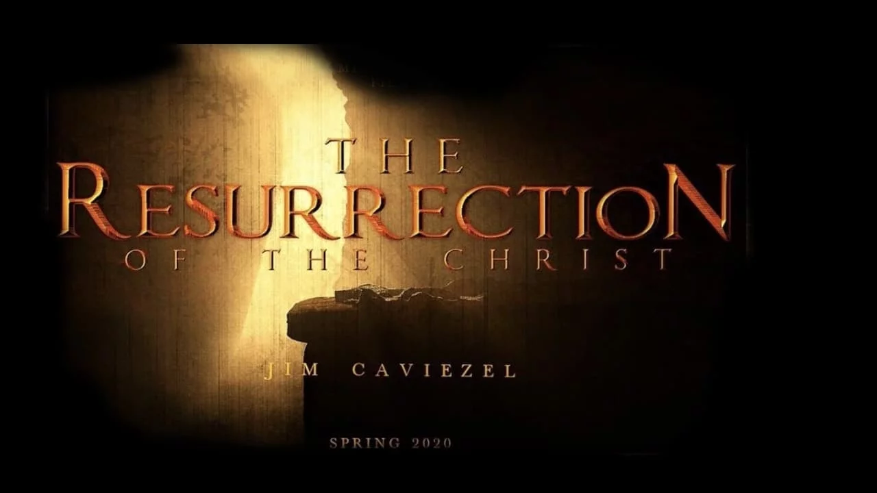 The Passion of the Christ Resurrection 2025