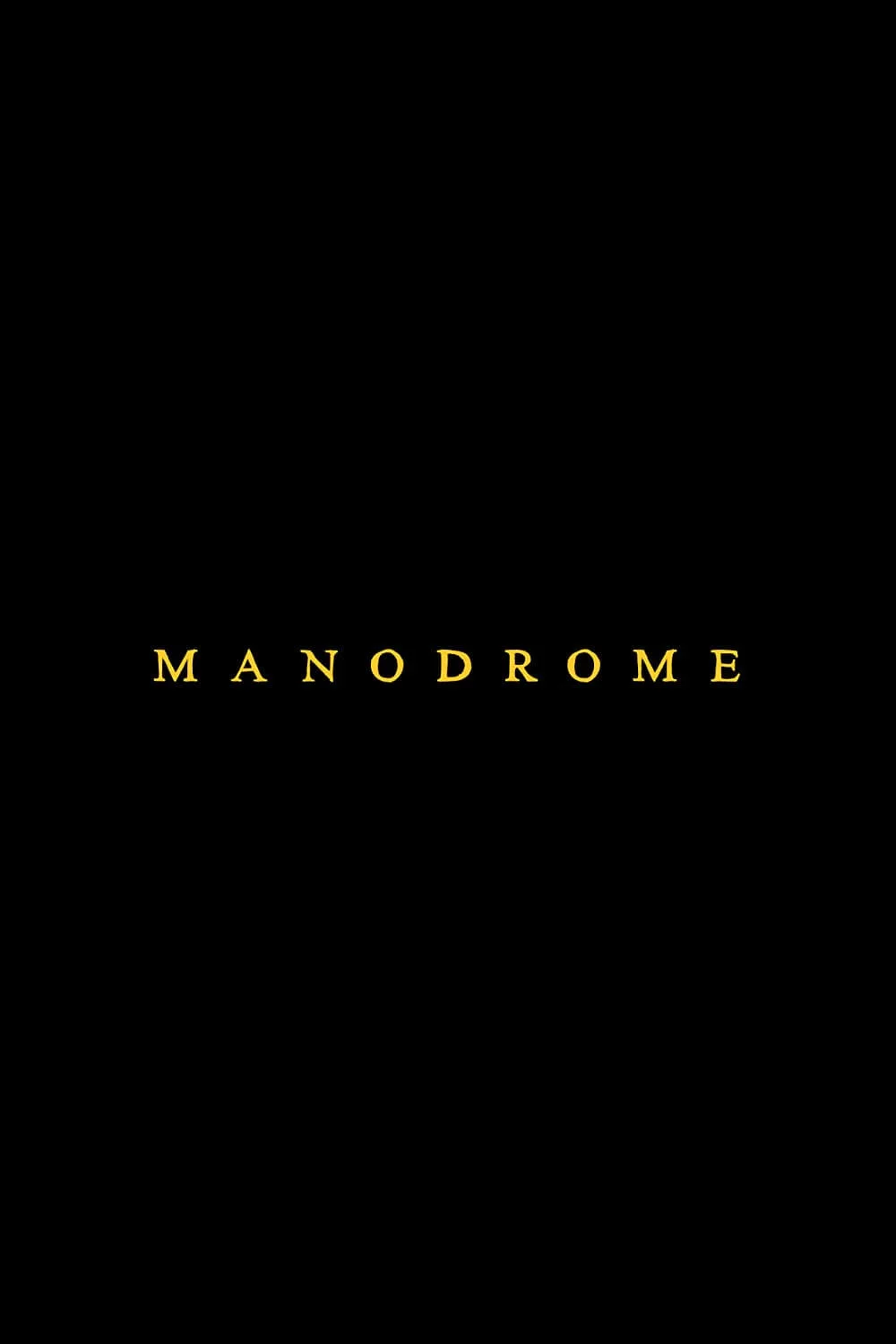 Photo 4 du film : Manodrome