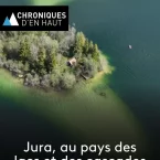 Photo du film : Jura, au pays des lacs et des cascades
