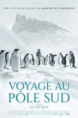 Affiche du film Voyage au pôle sud