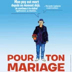 Photo du film : Pour ton mariage