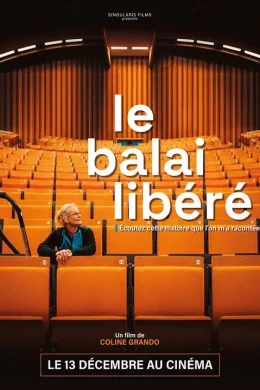Affiche du film Le Balai Libéré