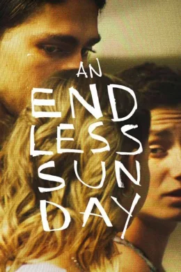 Affiche du film An endless Sunday