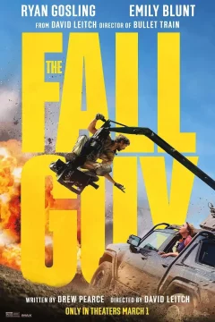 Affiche du film = The Fall Guy