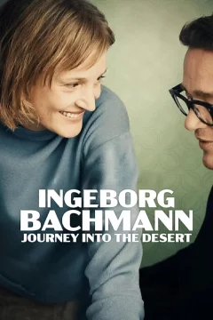 Affiche du film = Ingeborg Bachmann – Reise in die Wüste