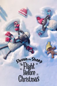 Affiche du film : Shaun le mouton : L'échappée de Noël