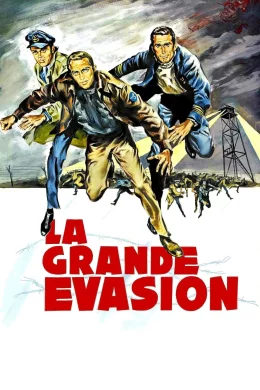 Affiche du film La Grande Évasion