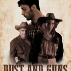 Photo du film : Dust and guns