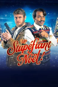 Affiche du film : Un stupéfiant Noël!