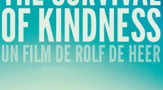 Affiche du film : The Survival of Kindness