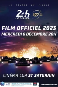 Affiche du film : Film officiel : 24 Heures du Mans 2023