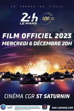Affiche du film = Film officiel : 24 Heures du Mans 2023