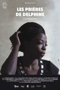 Affiche du film : Les Prières de Delphine