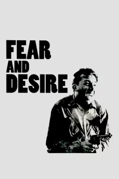 Affiche du film = Fear and desire