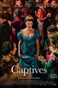 Affiche du film : Captives