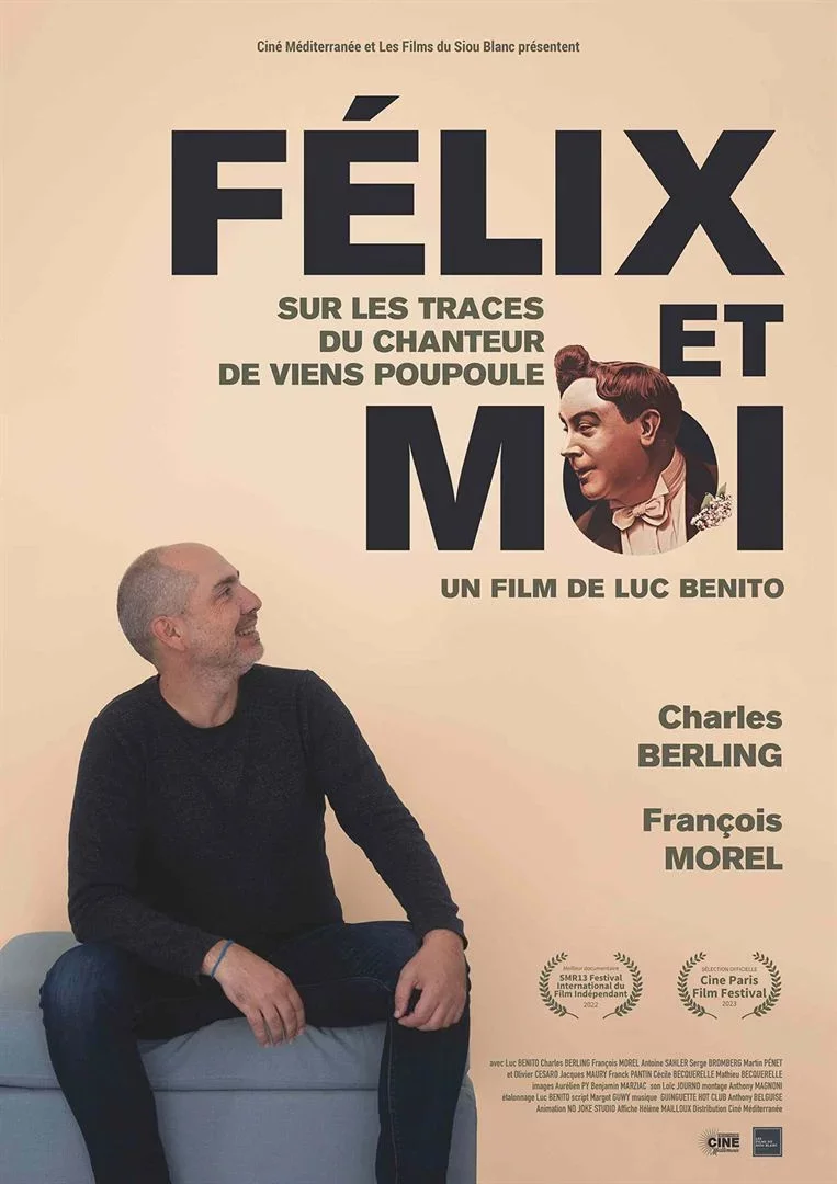 Photo 1 du film : Félix et moi, sur les traces du chanteur de Viens Poupoule !