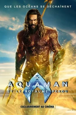 Affiche du film Aquaman et le Royaume perdu