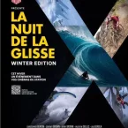 Photo du film : Nuit de la Glisse : Winter Edition