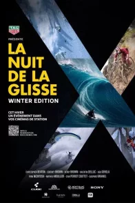 Affiche du film : Nuit de la Glisse : Winter Edition