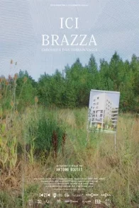 Affiche du film : Ici Brazza
