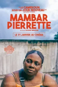 Affiche du film : Mambar Pierrette