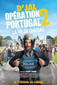 Affiche du film : Opération Portugal 2 - La vie de château