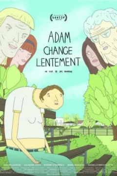 Affiche du film = Adam change lentement