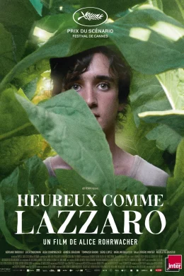 Affiche du film Heureux comme Lazzaro