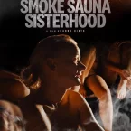 Photo du film : Smoke Sauna Sisterhood