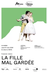 Affiche du film : La fille mal gardée (Opéra de Paris)