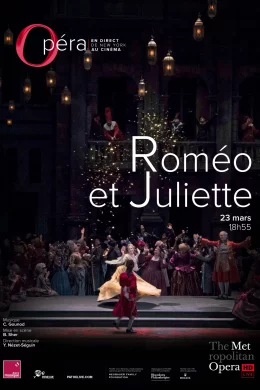 Affiche du film Roméo et Juliette (Metropolitan Opera)
