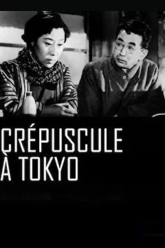 Affiche du film = Crepuscule a tokyo