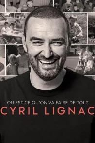 Affiche du film : Cyril Lignac, qu'est ce qu'on va faire de toi ?