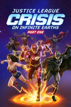 Affiche du film = Justice League : Crisis on Infinite Earths, Partie 1