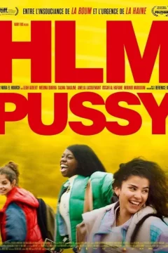 Affiche du film = HLM Pussy