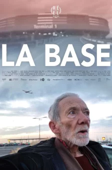 Affiche du film : La Base