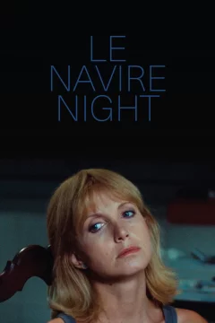 Affiche du film = Le navire night