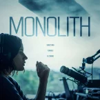 Photo du film : Monolith