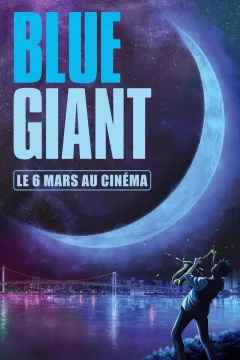 Affiche du film = Blue Giant