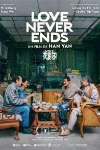 Affiche du film : Love Never Ends