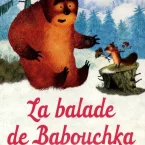 Photo du film : La Balade de Babouchka