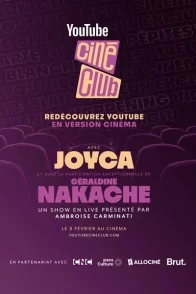 Affiche du film : Youtube Ciné-Club : Géraldine Nakache & Joyca