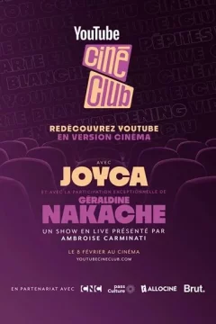Affiche du film = Youtube Ciné-Club : Géraldine Nakache & Joyca